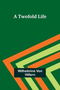 Prentice Mulford's story: life by land and sea (Edition1)