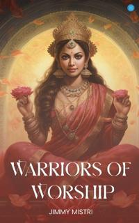 Warriors of Worship