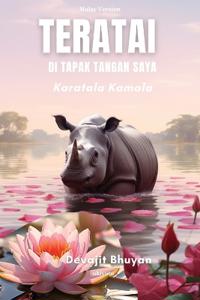 Teratai Di Tapak Tangan Saya