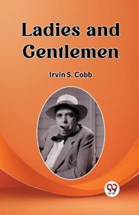 Bokomslag for "Ladies and Gentlemen (Edition2023)"