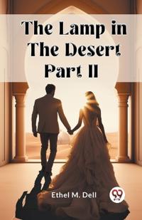 The Lamp in the Desert PART II (Edition2024)