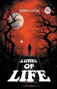Lures of Life (Edition2024)