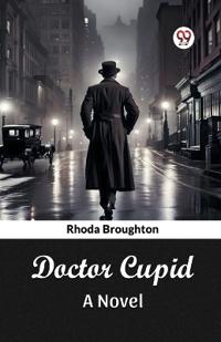 Doctor CupidA Novel (Edition2024)