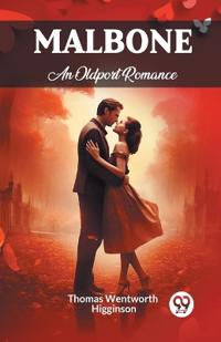 MalboneAn Oldport Romance (Edition2024)