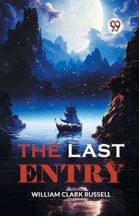 The Last Entry (Edition2024)