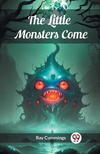 The Little Monsters Come (Edition2024)