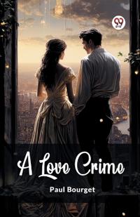 A Love Crime (Edition2024)