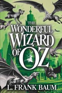 The Wonderful Wizard of Oz.