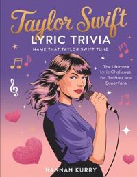 Name That Taylor Tune: Lyric Challenge Edition