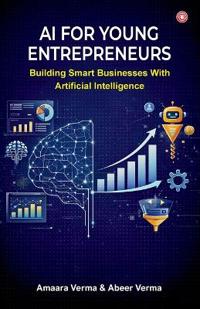 AI for Young Entrepreneurs