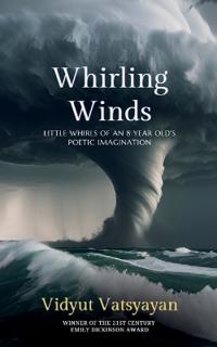 Whirling Winds-A Collection of Poems