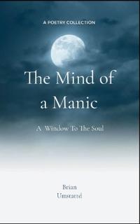 The Mind of a Maniac-A Window To The Soul