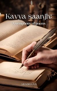 Kavya saanjh- A symphony of poems