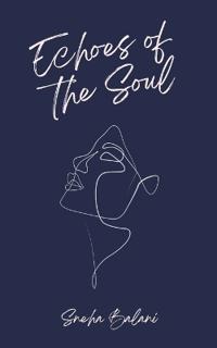 Echoes of the Soul
