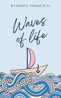 Waves of life