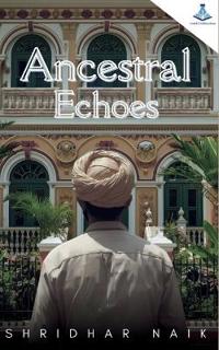 Ancestral Echoes