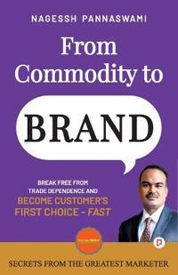 From Commodity To Brand