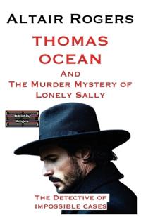 Kirjan kansi "Thomas Ocean And The Murder Mystery of Lonely Sally"