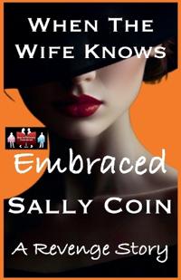 Bokomslag for "When The Wife Knows - Embraced"