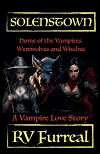 Solenstown - A Vampire Love Story