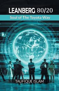 LEANBERG 80/20Soul of The Toyota Way (Edition2024)
