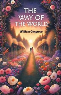 The Way of the World (Edition2024)