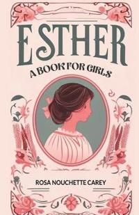 EstherA book for girls (Edition2024)