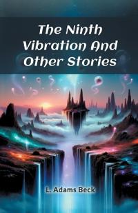 The Ninth Vibration And Other Stories (Edition2024)