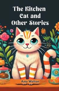 The Kitchen Cat and Other Stories