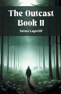 The Outcast BOOK II (Edition2024)
