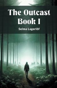 The Outcast BOOK I (Edition2024)