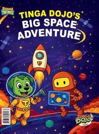 Tinga Dojo's Big Space Adventure (Edition1st)