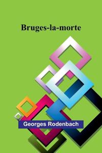 Bokomslag för "Bruges-La-Morte"