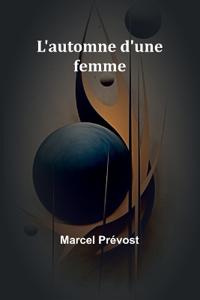 L'automne d'une femme