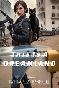 This is a Dreamland