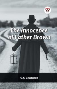 Bokomslag för "The Innocence of Father Brown"