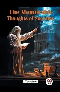 Bokomslag för "The Memorable Thoughts of Socrates"