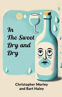Bokomslag for "In the Sweet Dry and Dry"