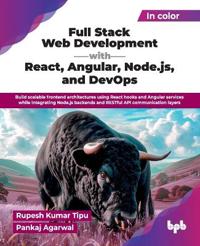 Full Stack Web Development with React, Angular, Node.js, and DevOps, Textbook
