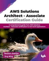 AWS Solutions Architect- Associate Certification Guide