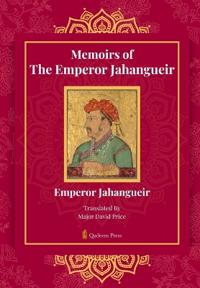 Memoirs of The Emperor Jahangir (Edition1)