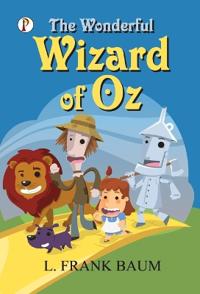The Wonderful Wizard of Oz