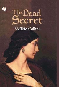 The Dead Secret A Novel (Edition1st)