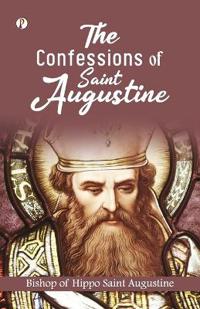 The Confessions of St. Augustin (Edition1st)