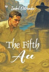 The Fifth Ace