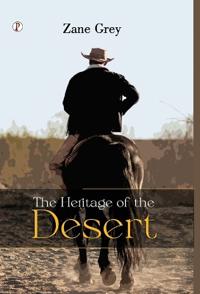 The Heritage Of The Desert