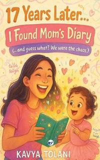 17 Years Later…  I Found Mom’s Diary: …and guess what? We were the chaos.