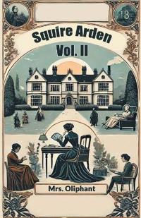 Squire Arden VOL. II (Edition2024)