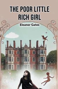 The Poor Little Rich Girl (Edition2024)