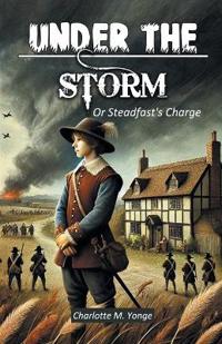 Under The StormOr Steadfast's Charge (Edition2024)